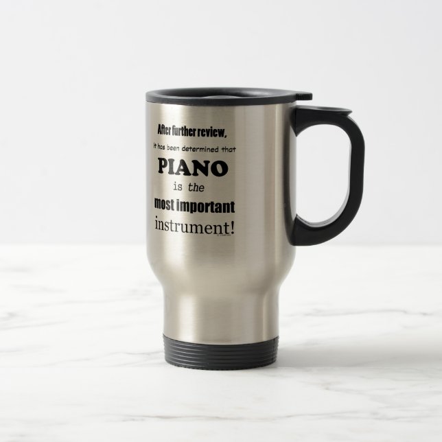 Caneca Térmica Instrumento mais importante para o Piano (Direita)