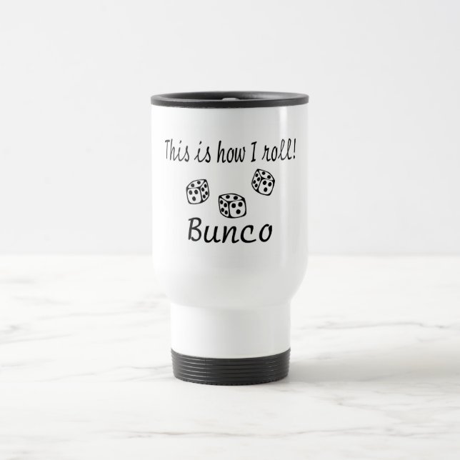 Caneca Térmica Isto é como eu rolo Bunco (Centro)