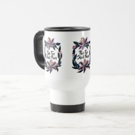 Caneca Térmica "Isto Também Deve Passar" Aquarela Lily Wreath