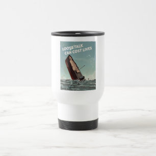 Caneca Térmica Loose Talk Cost Lives WW2 Poster