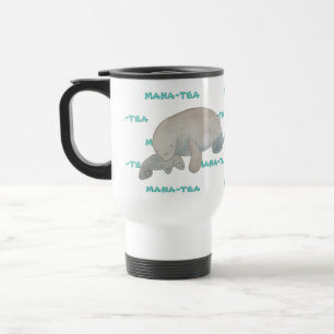 Caneca Térmica Mana-tea Funny Pun Manatee