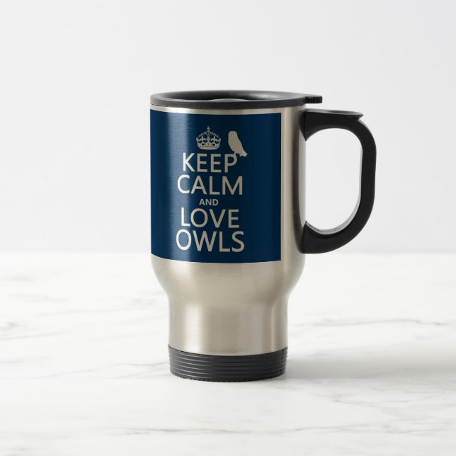 Caneca Térmica Mantenha a calma e ame corujas (alguma cor) (Direita)