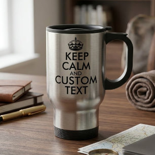 Caneca Térmica Mantenha a Calma e Crie o Seu Próprio Adicione Tex
