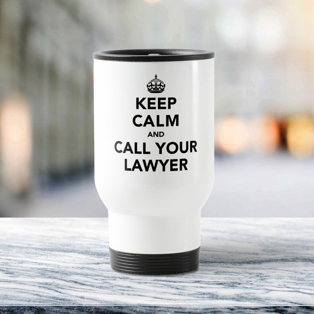Caneca Térmica Mantenha a Calma e Ligue para o seu Advogado (Criador carregado)