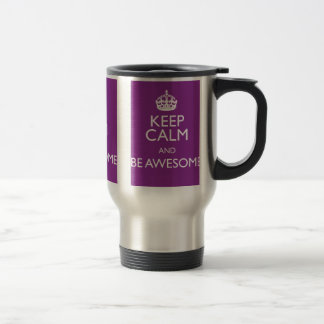 CANECA TÉRMICA MANTENHA A CALMA E SEJA IMPRESSIONANTE