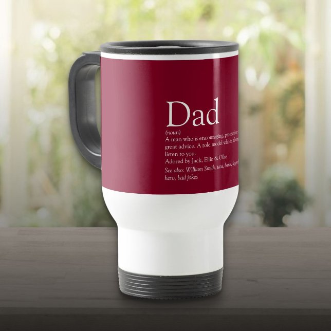 Caneca Térmica Melhor Borgonha de Definição Pai do Pai Nunca (Best Ever Dad Daddy Father Definition Burgundy Travel Mug)