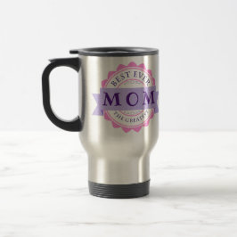 Caneca Térmica Melhor MÃE Do Mundo A Maior, Dia de as mães