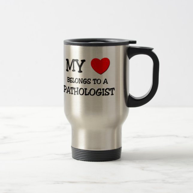 Caneca Térmica Meu coração pertence a um PATOLOGISTA (Direita)