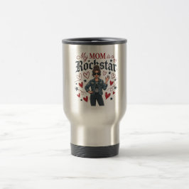 Caneca Térmica Minha Mãe é uma Rockstar Gráfico de Mãe Legal e na