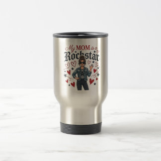 Caneca Térmica Minha Mãe é uma Rockstar Gráfico de Mãe Legal e na