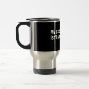 Caneca Térmica Minha Renda Passiva Ainda Não É Passiva