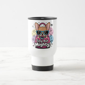 Caneca Térmica Minúsculo mas Poderoso