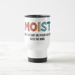 Caneca Térmica Moist Engraçado Dizendo Humor Humor Humor Engraçad