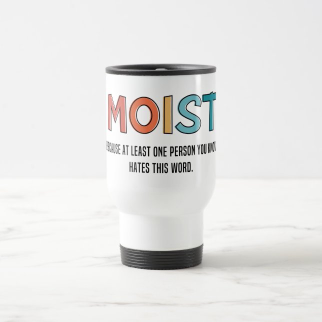 Caneca Térmica Moist Engraçado Dizendo Humor Humor Humor Engraçad (Centro)