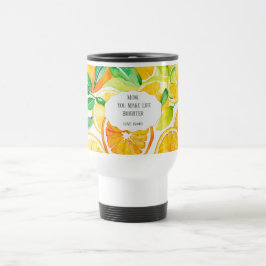 Caneca Térmica Mom You Make Life Brighter – Citrus Travel Mug