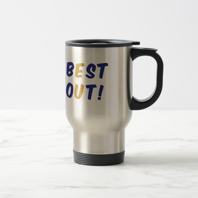Caneca Térmica Mug Best Out EU (Direita)