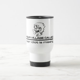 Caneca Térmica Mug de Idiota da aldeia - escolha estilo e cor