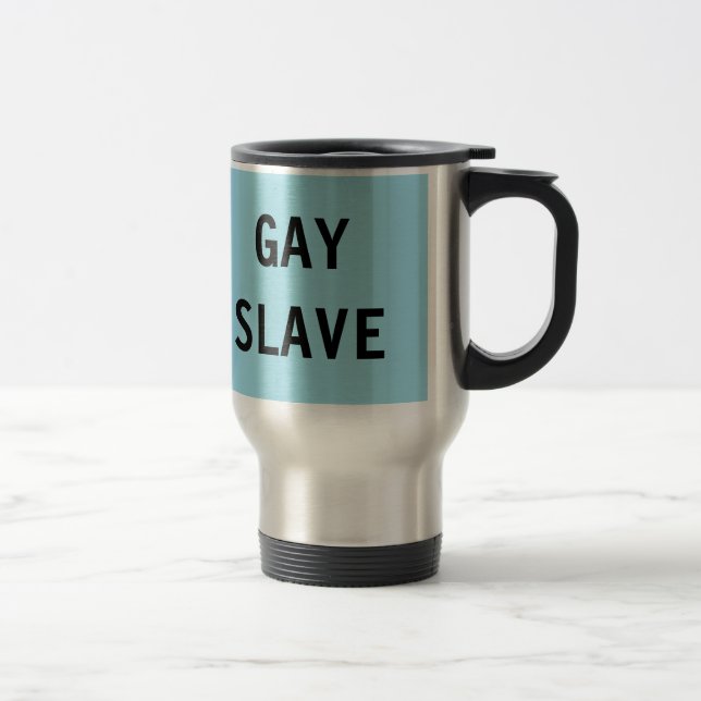 Caneca Térmica Mug Gay Slave (Direita)