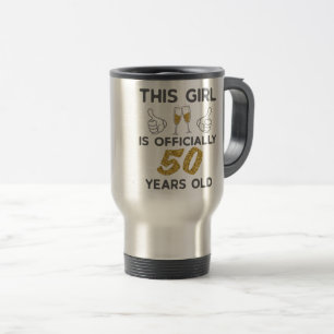 Caneca Térmica Mulher Esta Menina Oficialmente 50 Anos 50 Anos 50