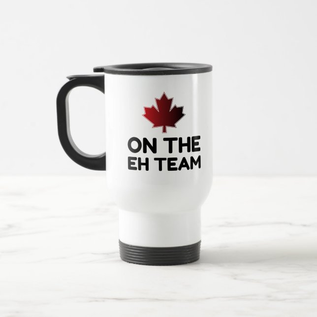 Caneca Térmica Na Equipe Eh Canada Engraçado (Esquerda)
