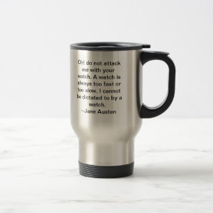 Caneca Térmica Não me ataque com seu relógio