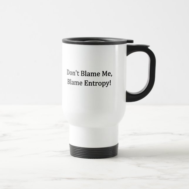 Caneca Térmica Não me responsabilize, entropia da culpa! (Direita)