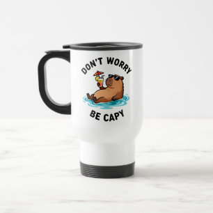 Caneca Térmica Não se Preocupe Seja Capivara Piada de Capivara En