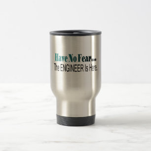 Caneca Térmica Não tenha nenhum medo que o engenheiro está aqui