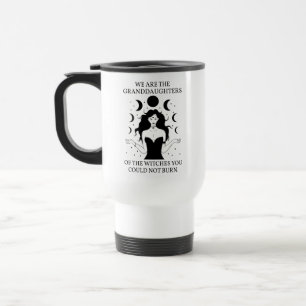 Caneca Térmica Netas das Bruxas que Vocês Não Conseguiram Queimar
