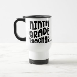 Caneca Térmica Ninth Grade Teacher Black Typography Design