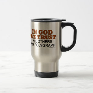 Caneca Térmica No deus nós confiamos. Todos os outro nós