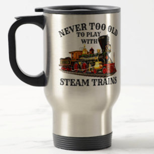 Caneca Térmica Nunca muito velho para jogar trem a vapor para ven