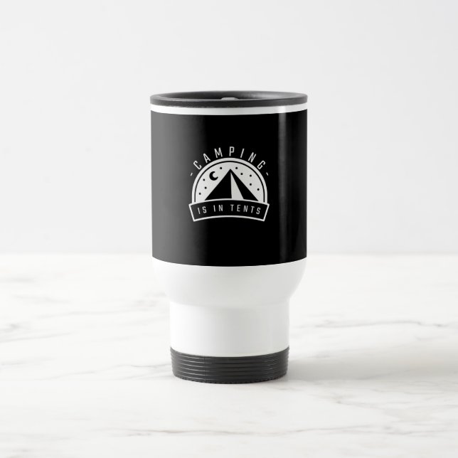 Caneca Térmica O Acampamento Está Em Tendas (Centro)