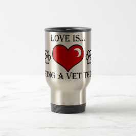 Caneca Térmica o amor está sendo uma tecnologia do veterinário