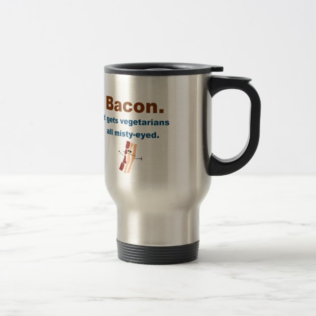 Caneca Térmica O bacon obtem vegetarianos enevoado-eyed (Direita)