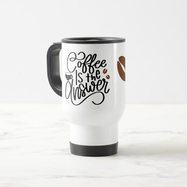 Caneca Térmica O café é a Resposta  (Frente Esquerda)