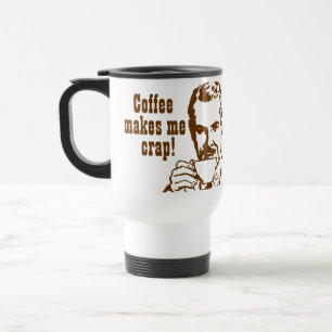 Caneca Térmica O café faz-me o excremento!