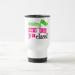 Caneca Térmica O dinheiro não pode comprar a classe do ya