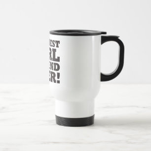 Caneca Térmica O melhor namorada nunca