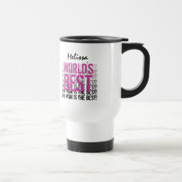 Caneca Térmica O melhor nome personalizado da mãe do mundo, cor-d
