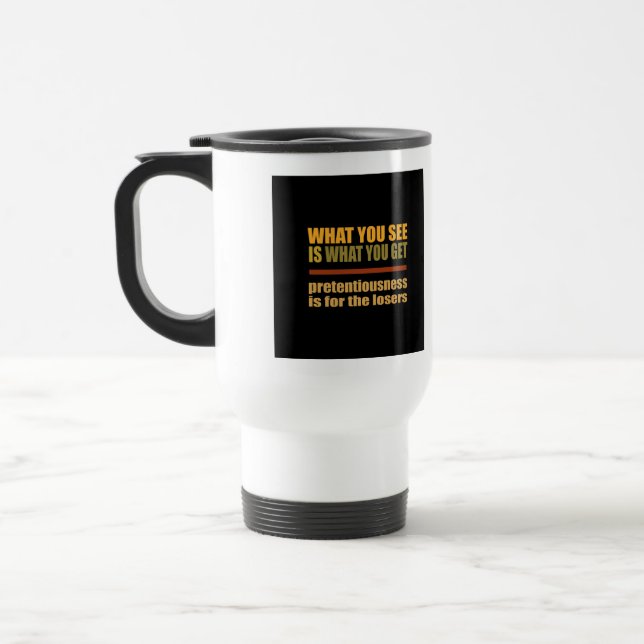 Caneca Térmica O Que Vês É O Que Arranjas. (Esquerda)