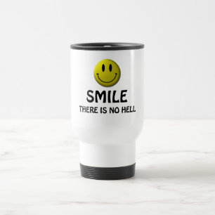Caneca Térmica O sorriso, lá não é nenhum inferno