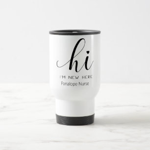 Caneca Térmica Olá, sou novo aqui Enfermeira