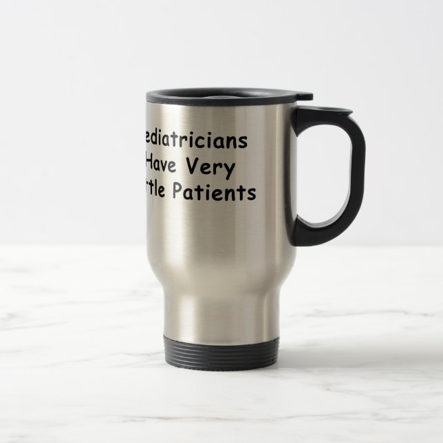 Caneca Térmica Os pediatras têm pacientes muito pequenos (Direita)