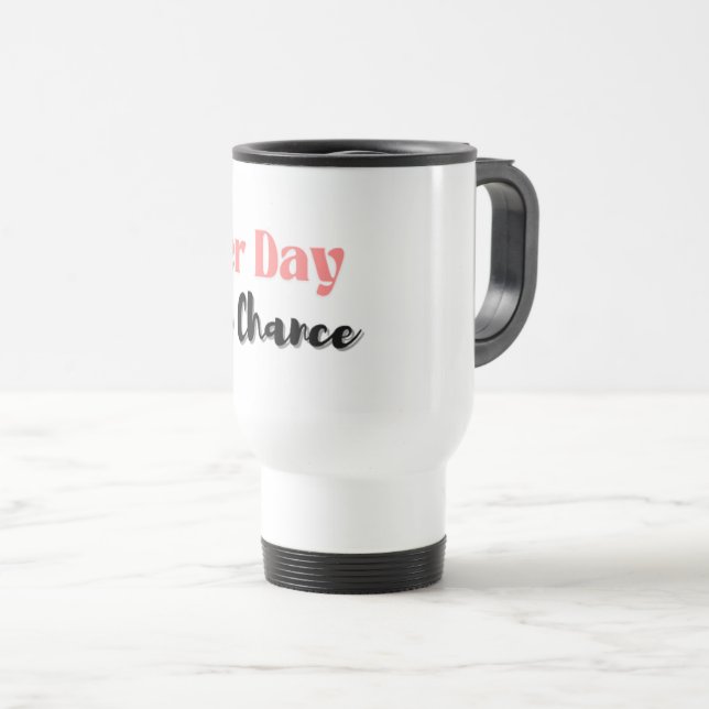 Caneca Térmica Outro dia, outro Mug (Frente Esquerda)