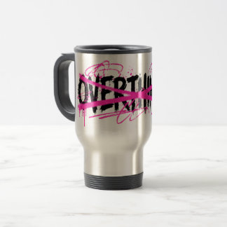 Caneca Térmica Pare de Pensar Demais & Comece a Viver