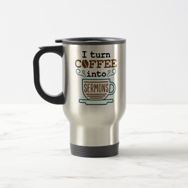 Caneca Térmica Pastor Preacher Eu Transformo Café Em Sermões (Esquerda)