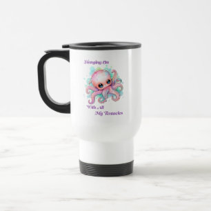 Caneca Térmica Pendurado Com Todos os Meus Tentáculos