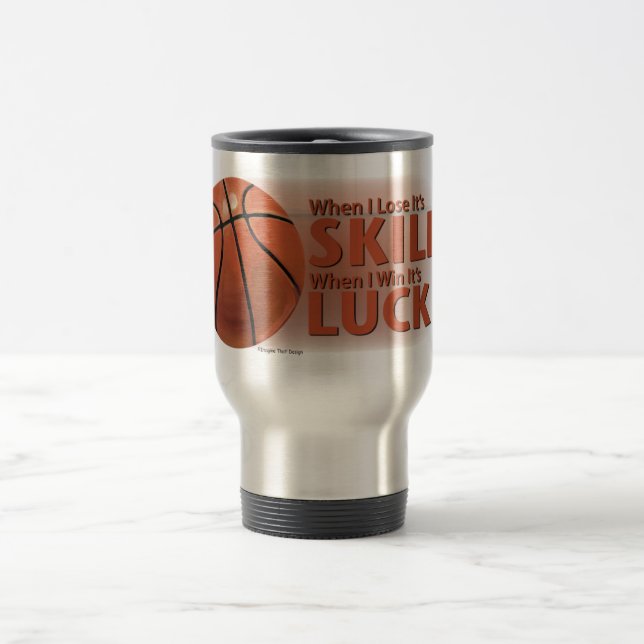Caneca Térmica Perder Skill Ganhou Sorte de Basquete (Centro)