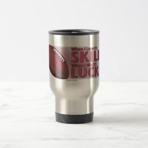 Caneca Térmica Perder Skill Ganhou Sorte Futebol